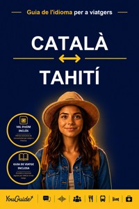 The Language Guide for Travelers - Catalan to Tahitian - YouGuide - ebook