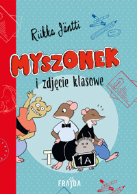 Myszonek i zdjęcie klasowe - Jäntti Jäntti - audiobook + książka