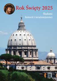 Rok Święty 2025 - Kijas Zdzisław J., De Carli Giuseppe - książka