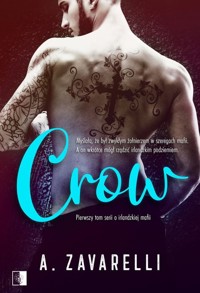 Crow - A. Zavarelli - ebook + audiobook + książka