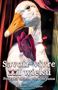 Savoir-vivre XXI wieku - Heppner MICHU Michał - książka