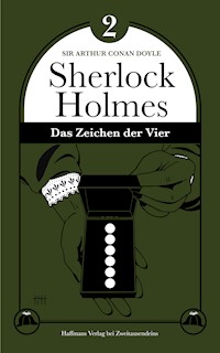 Das Zeichen der Vier - Sir Arthur Conan Doyle  - ebook