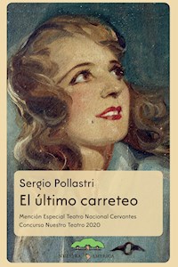 El último carreteo - Sergio Pollastri - ebook