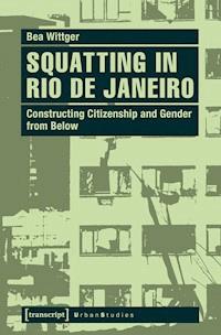 Squatting in Rio de Janeiro - Bea Wittger - darmowy ebook