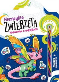 Niezwykłe zwierzęta Malowanka z naklejkami Zaczarowana kredka - Podgórska Anna - książka