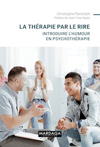 La thérapie par le rire - Christophe Panichelli - ebook