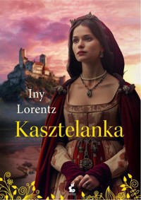 Kasztelanka - Iny Lorentz - książka