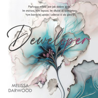 Deweloper - Darwood  Melissa - ebook + audiobook