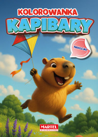 Kolorowanka Kapibary z naklejkami - Maciej Ratajczyk - książka