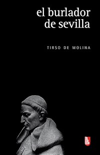 El burlador de Sevilla - Tirso de Molina - ebook