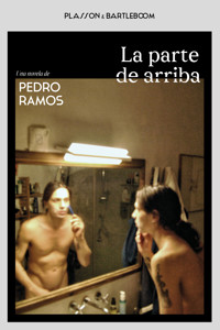 La parte de arriba - Pedro Ramos - ebook