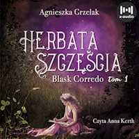 Herbata szczęścia - Agnieszka Grzelak - ebook + audiobook