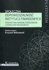 Społeczna odpowiedzialność instytucji finansowych - - książka
