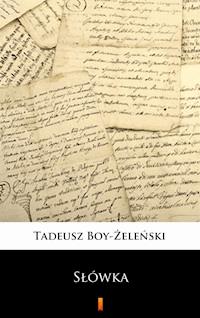 Słówka - Tadeusz Boy-Żeleński - ebook