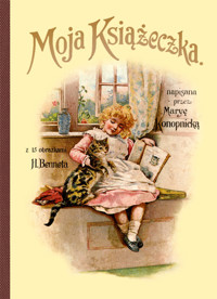 Moja Książeczka - Maria Konopnicka - książka
