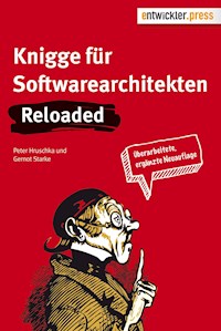Knigge für Softwarearchitekten. Reloaded - Gernot Starke - ebook