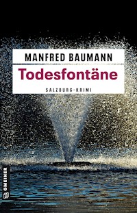 Todesfontäne - Manfred Baumann - ebook