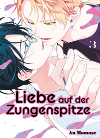 Liebe auf der Zungenspitze - Band 3 - An Momose - ebook