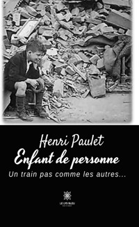 Enfant de personne - Henri Paulet - ebook