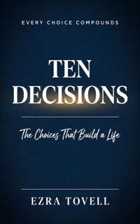 Ten Decisions - Ezra Tovell - ebook