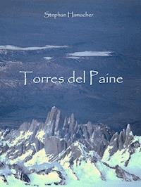 Torres del Paine - Stephan Hamacher - ebook
