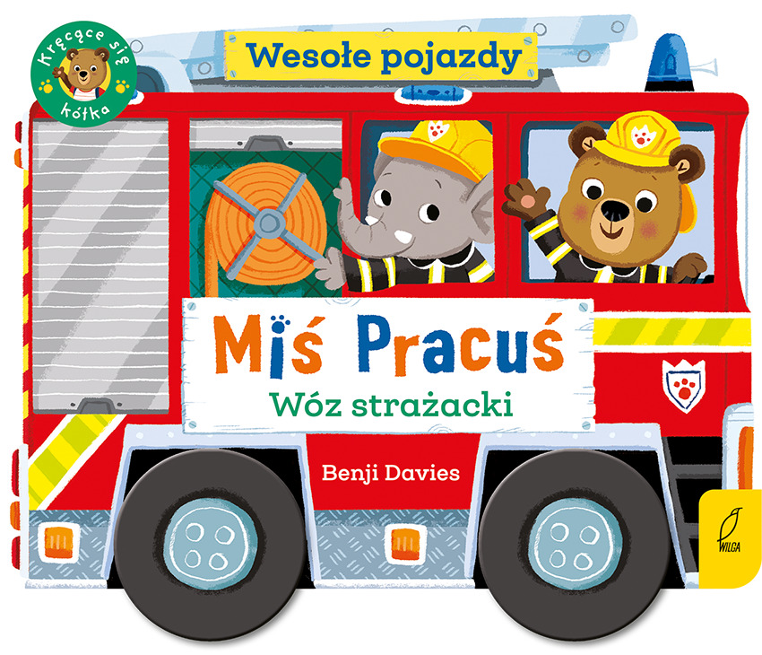 Miś Pracuś. Wesołe pojazdy. Wóz strażacki - Davies Benji - książka