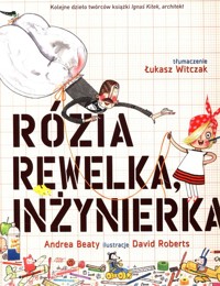 Rózia Rewelka Inżynierka - Beaty Andrea - książka