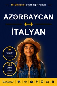 The Language Guide for Travelers - Azerbaijani to Italian - YouGuide - ebook