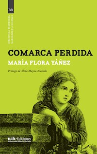 Comarca perdida - María Flora Yáñez - ebook