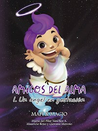 Amigos del alma - María del  Pilar Sánchez - ebook
