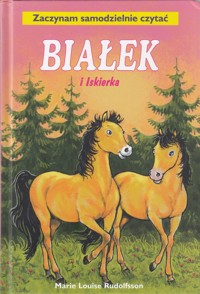 Białek i Iskierka - Marie-Louise Rudolfsson - ebook