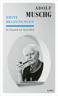 Erste Begegnungen - Anton Beck - ebook