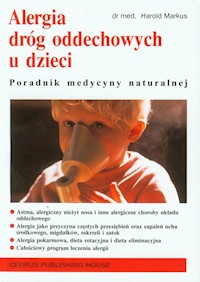 Alergia dróg oddechowych u dzieci - Markus Harold - książka