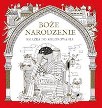 Boże Narodzenie Książka do kolorowania - Antonia Jackson, Felicity French - książka
