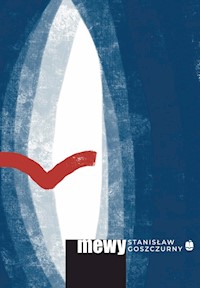 Mewy - Goszczurny Stanisław - ebook + książka