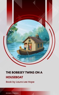 The Bobbsey Twins on a Houseboat - Laura Lee Hope - ebook