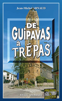 De Guipavas à Trépas - Jean-Michel Arnaud - ebook
