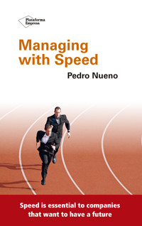 Managing with speed - Pedro Nueno - ebook