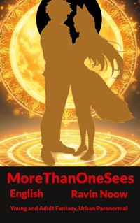 MoreThanOneSees - Ravin Noow - ebook