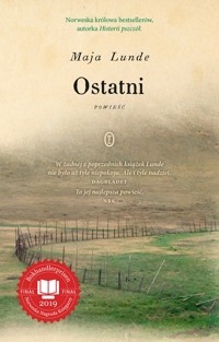 Ostatni - Maja Lunde - ebook + książka