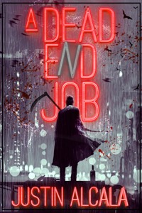 A Dead-End Job - Justin Alcala - ebook