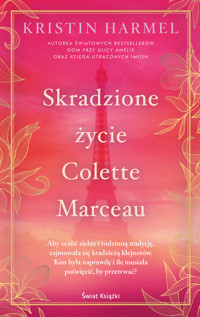 Skradzione życie Colette Marceau - Harmel Kristin - ebook