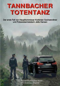 Tannbacher Totentanz - Andreas Wagner - ebook