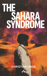 The Sahara Syndrome - Christian Unge - ebook