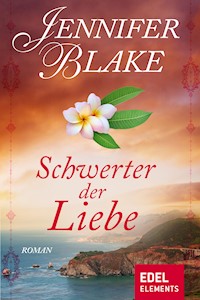 Schwerter der Liebe - Jennifer Blake - ebook