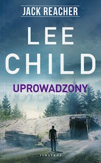 Uprowadzony - Lee Child - ebook + audiobook + książka