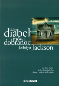 Gdzie diabeł mówi dobranoc - Joshilyn Jackson - ebook