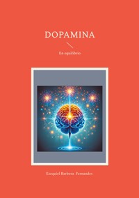 Dopamina - Ezequiel Barbosa Fernandes - ebook