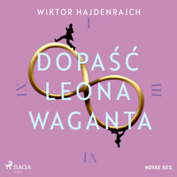 Dopaść Leona Waganta - Wiktor Hajdenrajch - ebook + audiobook