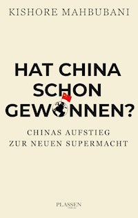 Hat China schon gewonnen? - Mahbubani Kishore - ebook